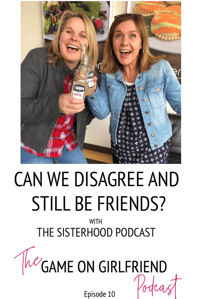 Can we disagree and still be friends?