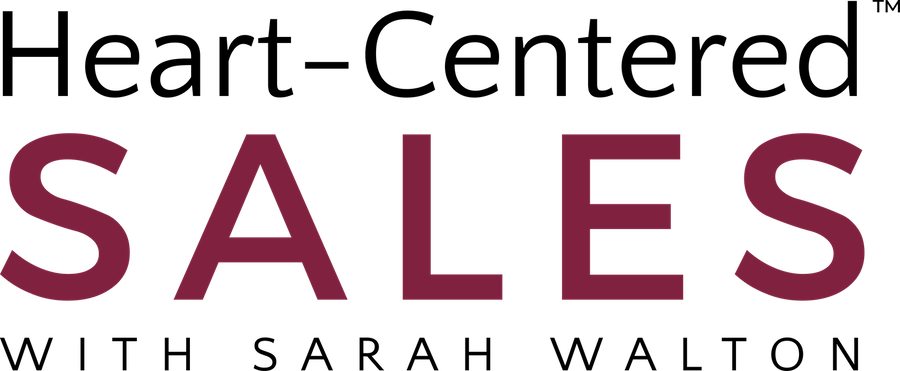 Heart-Centered Sales with Sarah Walton